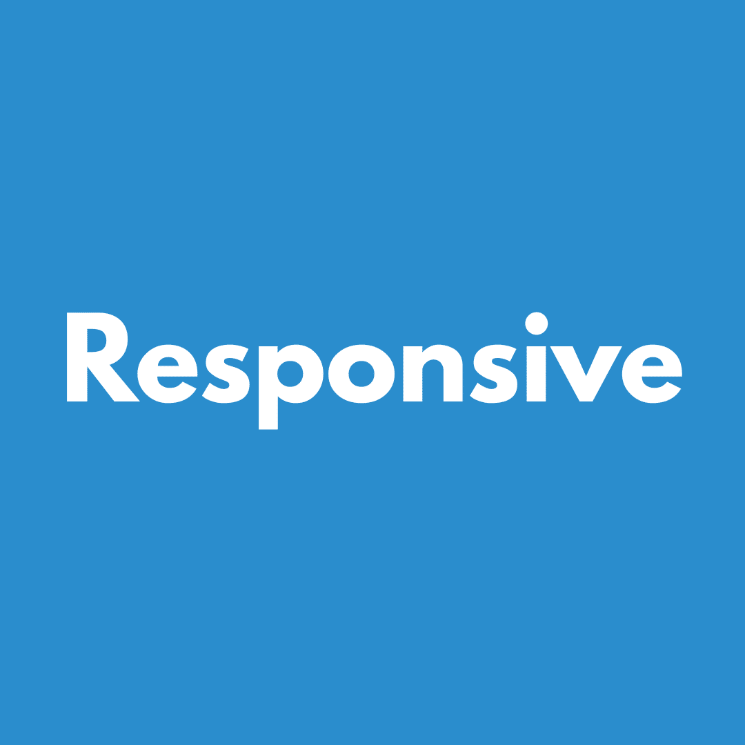 Responsive